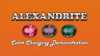 Alexandrite Gemstone & Color Changing Demonstration