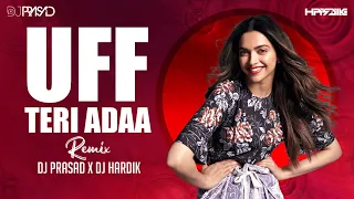 Uff Teri Adaa | Club Mix | DJ Prasad X DJ Hardik | Karthik Calling Karthik | Deepika Padukone