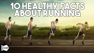 Top 10 Healthy Facts About Running - Fitness Facts - Exercise