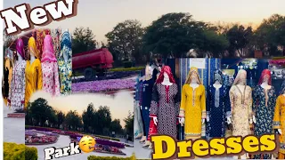 New dresses buy kiay🤩🤩 park day 🥰 shopping fvrtkaam🤪rushhh😫😫