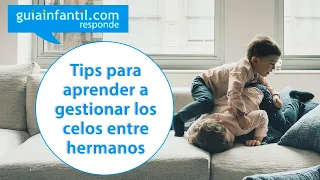 Cómo detectar y tratar situaciones de celos entre hermanos | Guiainfantil responde