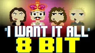 I Want It All [8 Bit Tribute to Queen & The Bohemian Rhapsody Movie] - 8 Bit Universe