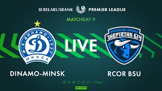 LIVE | Dinamo-Minsk – RCOR BSU  | Динамо-Минск — РЦОР БГУ