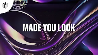 Kilian K & MEYSTA - Made You Look