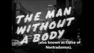 The man without a body (1957. AKA Curse of Nostradamus) movie review.