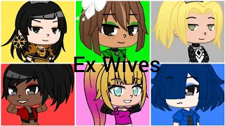 Ex Wives/TDMV/SIX