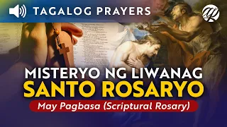 Misteryo ng Liwanag (Huwebes) • Ang Santo Rosaryo (Complete) • Tagalog Scriptural Rosary