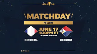 Concacaf Gold Cup 2023 | French Guiana vs Sint Maarten