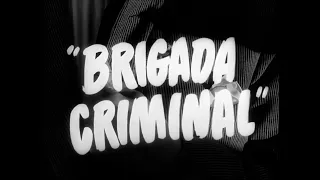 CINE ESPAÑOL - BRIGADA CRIMINAL (1950)