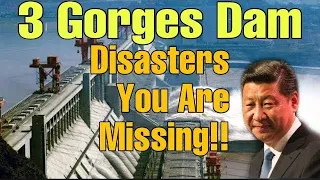 Three Gorges Dam || Massive  Disaster you are missing || China floods || 3GD