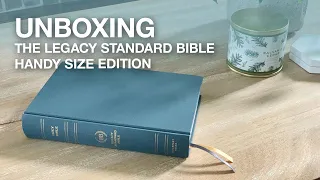 Unboxing the Legacy Standard Bible from John MacArthur and Steadfast Bibles