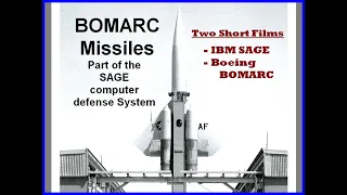 Computer History IBM SAGE Boeing BOMARC Missile Defense System 1950's Military MIT