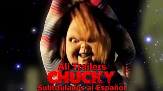 All Chucky Trailers Oficiales (Sub.Esp) (1-7 & Tv Series) (HD)