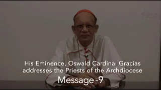 A message from His Eminence, Oswald Cardinal Gracias, to the Priests of the Archdiocese of Bombay