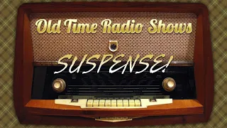 Suspense!: The Devil in the Summer House (1942) - Old Time Radio Shows