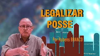Legalizar posse de terrenos e imóveis
