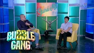 Bubble Gang: Sana all with Bro Bro