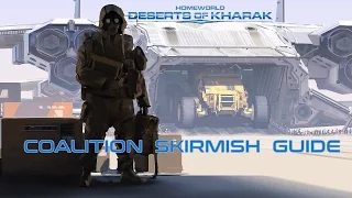 Deserts of Kharak - Skirmish Guide: Coalition vs 3 Hard AI