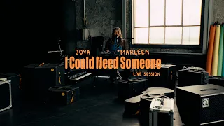 Joya Marleen - I Could Need Someone (Live Session)