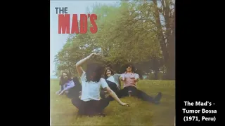 The Mad's - Tumor Bossa (1971, Peru)