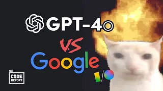 Another glorious battle for AI dominance… GPT-4o vs Google I/O