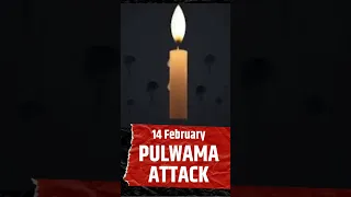 2019 Pulwama attack | 14 February Tribute to Pulwama Attack #shorts #pulwamaattack