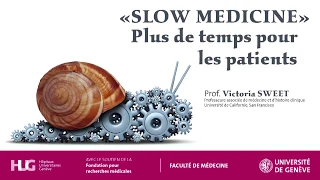 Slow Medicine: More Time for Patients (English version)