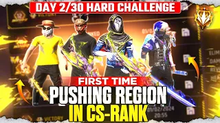 Pushing Region In CS RANK 🔥 | First Time CS RANK Pushing | 2/30 Days Hard Challenge 😱