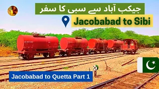 Journey from Jacobabad to Sibi by Jaffar Express - Jacobabad to Quetta by Train Part 1