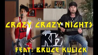 KISS - Crazy Crazy Nights - BEST COVER feat. Bruce Kulick