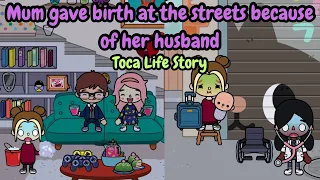 Mum gave birth at the streets because of her husband | Toca Life Story | Toca Boca