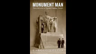 Webinar - Monument Man: The Life and Art of Daniel Chester French