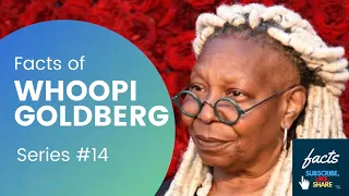 WHOOPI GOLDBERG : FACTS series #14 #ACTRESS #inspirational #inspiration #whoopi #whoopigoldberg