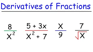 How To Find The Derivative of a Fraction - Calculus