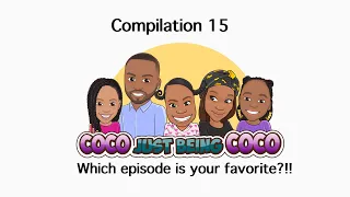 Coco Just Being Coco: Compilation 15 Season 2:61-70.