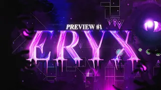 "ERYX" - Upcoming Top 1 (Preview #1)