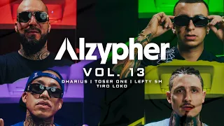 Alzypher Vol. 13 - Dharius x Toser One x Lefty SM x Tiro Loko