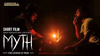 Myth - The Legend Is True | Malayalam ShortFilm | Horror Thriller