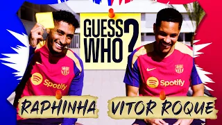 RAPHINHA & VITOR ROQUE PLAY... GUESS WHO?? | FC Barcelona 👀🔵🔴