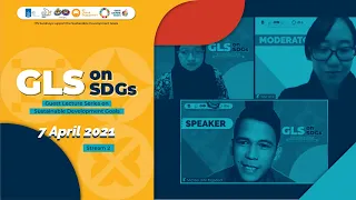 GLS on SDGs - Goals 4 & 17 - Michael John Tagadiad & Dr. Ellya Zulaikha