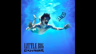 Little big - everybody 10 hours