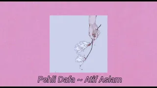 [sped.up] Pehli Dafa