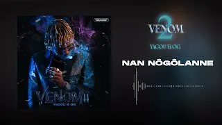 YACOU B-OG - NAN NÔGÔLANNE (EP VENOM 2)