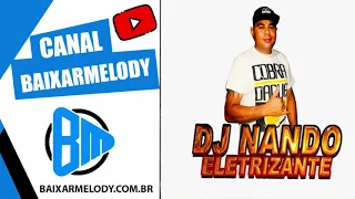 B.Ar-15   Foi No Teu Olhar 2020 - Dj Nando Eletrizante