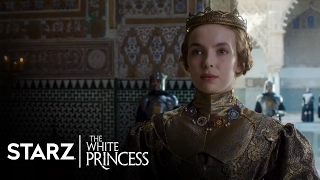 The White Princess | Season 1, Episode 6 Clip: Spain | STARZ
