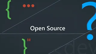 [Question Dev #6] Open Source : Qu'est-ce que l'Open Source ?