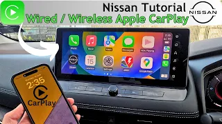 Nissan Tutorial - How to Connect Wired & Wireless Apple CarPlay for 12.3-Inch Screen