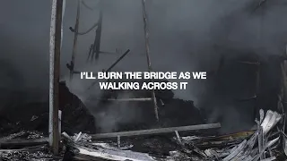 Ollie Joseph & Apollo - Burn The Bridge [Lyric Video]