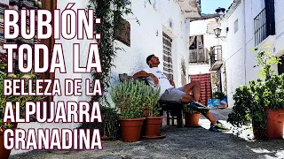 BUBIÓN: toda la belleza de la ALPUJARRA GRANADINA 🌺¡Conócelo conmigo!