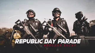 REPUBLIC DAY PARADE (2011-2021) - HELL MARCH  ||  DECADE RECAP